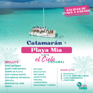 Tour de Snorkel El Cielo Cozumel y Playa Mia en Catamarán